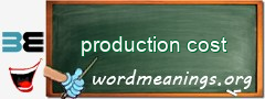 WordMeaning blackboard for production cost